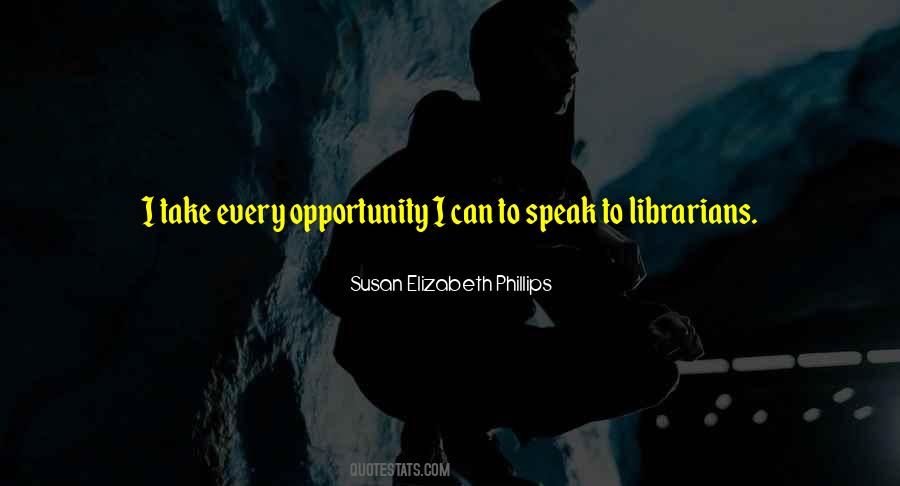 Susan Elizabeth Phillips Quotes #1571487