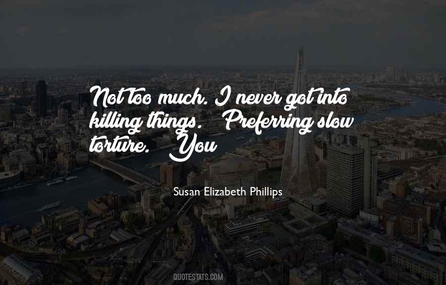 Susan Elizabeth Phillips Quotes #663756