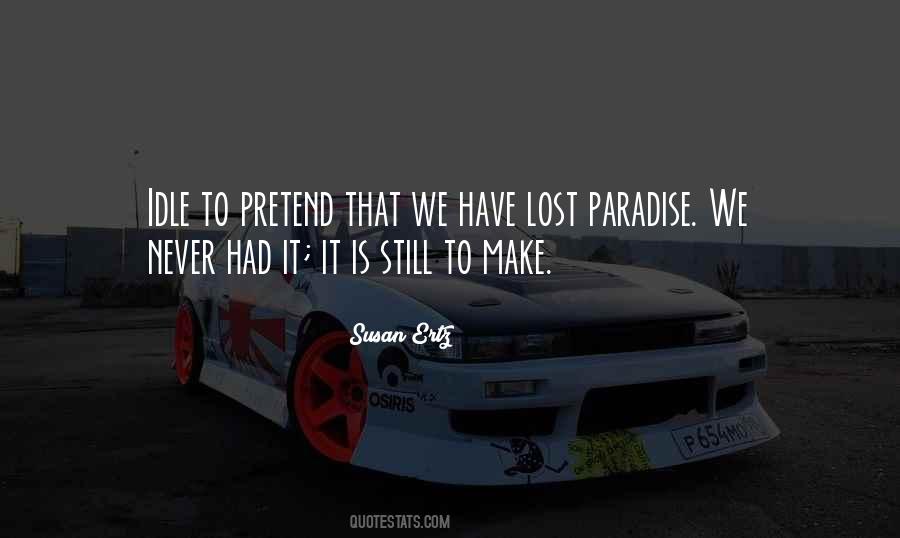 Susan Ertz Quotes #1236393