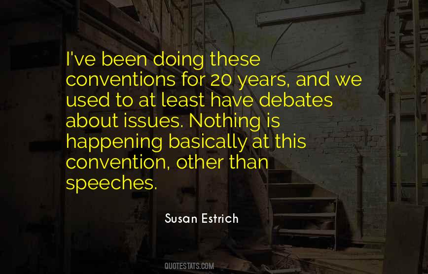 Susan Estrich Quotes #120053