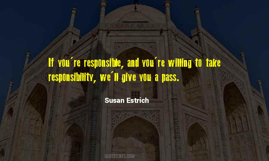 Susan Estrich Quotes #1555333