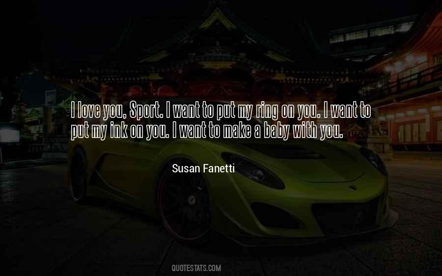 Susan Fanetti Quotes #157651