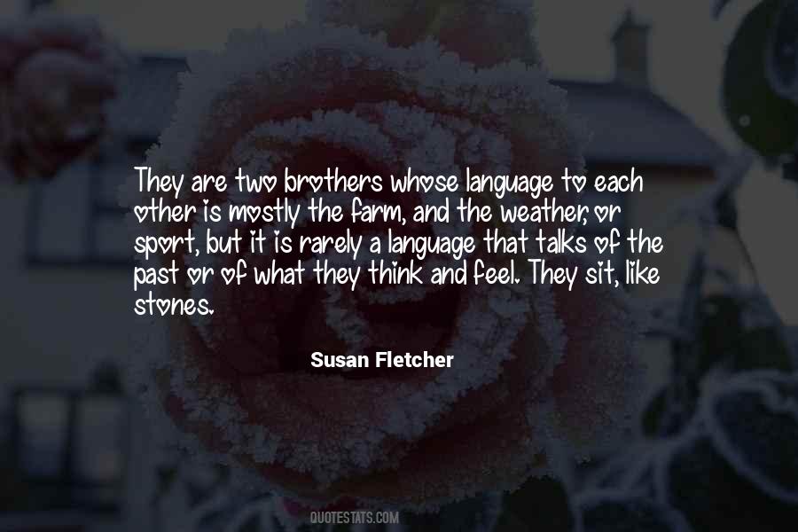 Susan Fletcher Quotes #1455199