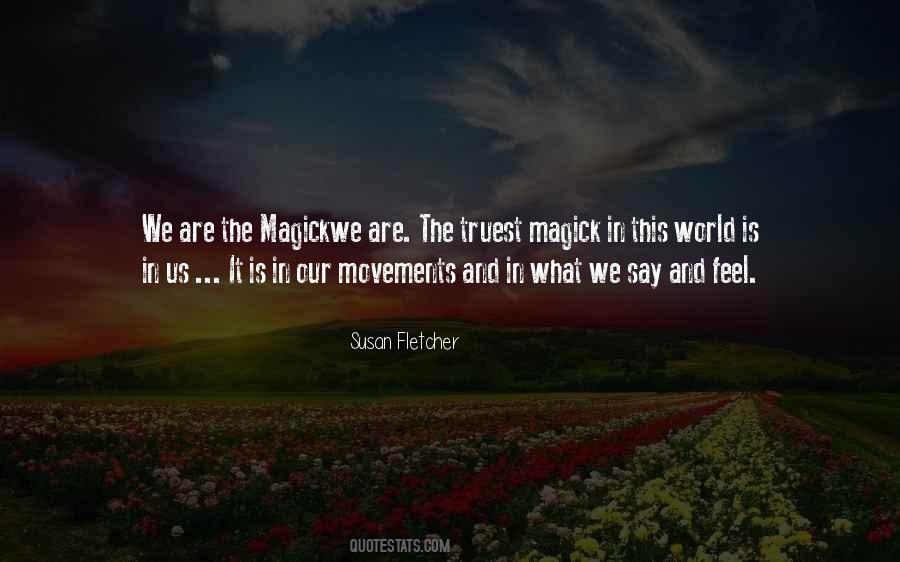 Susan Fletcher Quotes #1654855