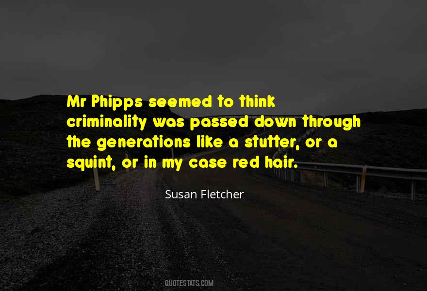 Susan Fletcher Quotes #658774