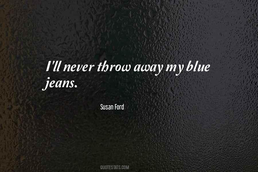 Susan Ford Quotes #1615543