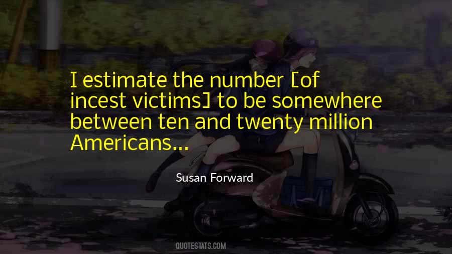 Susan Forward Quotes #572556