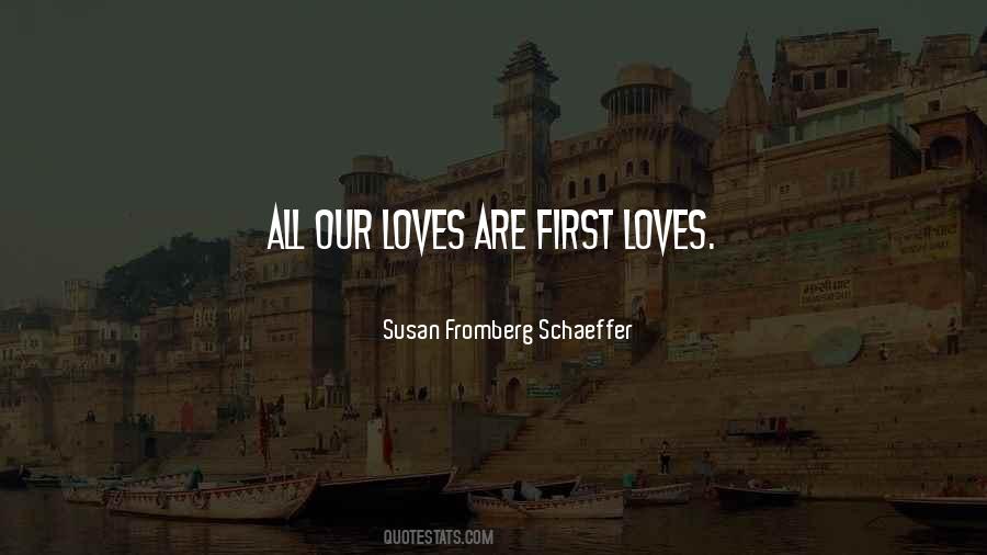 Susan Fromberg Schaeffer Quotes #47854