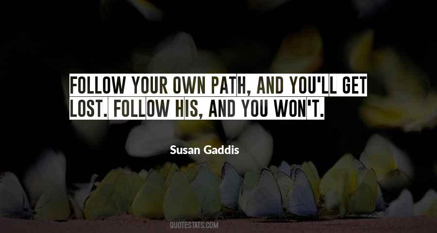 Susan Gaddis Quotes #241656