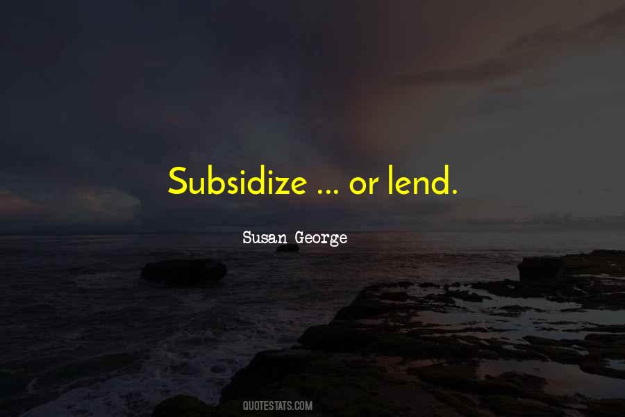Susan George Quotes #1751204