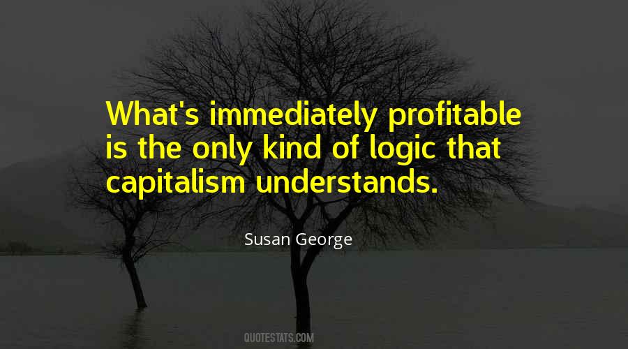 Susan George Quotes #236686