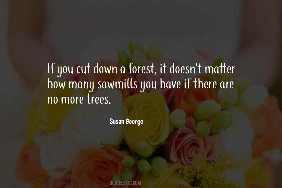Susan George Quotes #59183