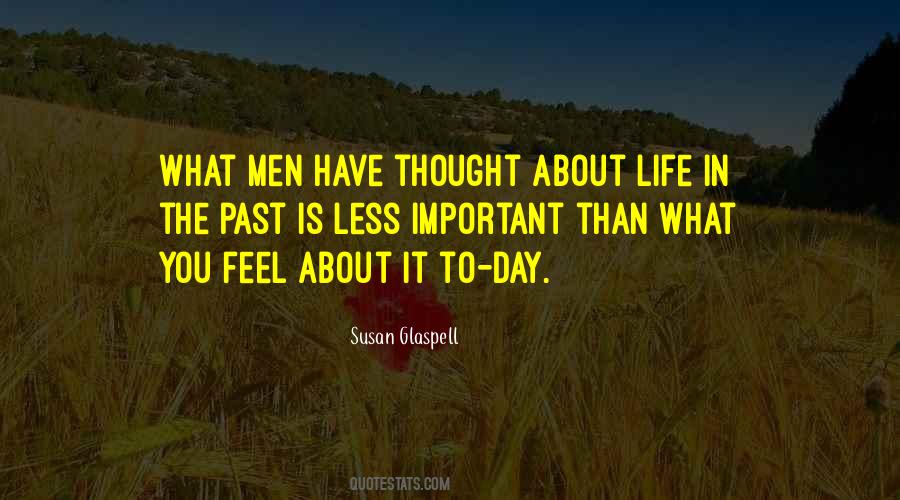 Susan Glaspell Quotes #1032947