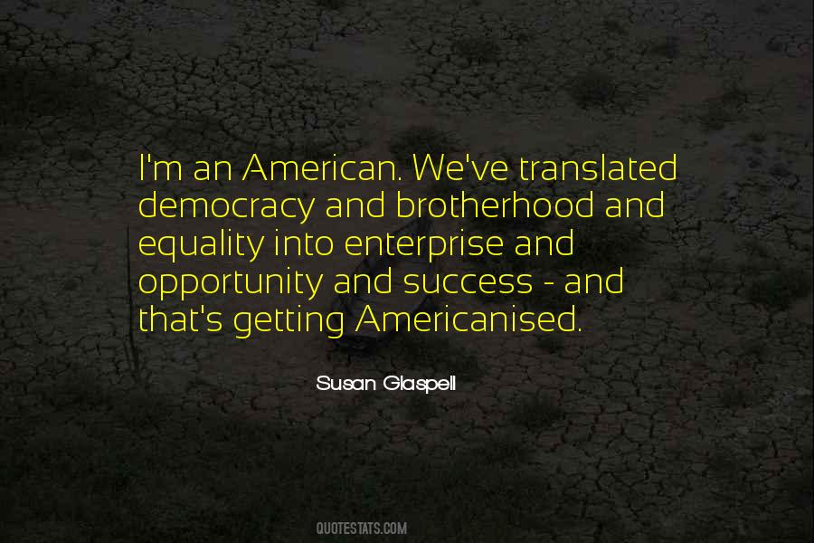 Susan Glaspell Quotes #1289255