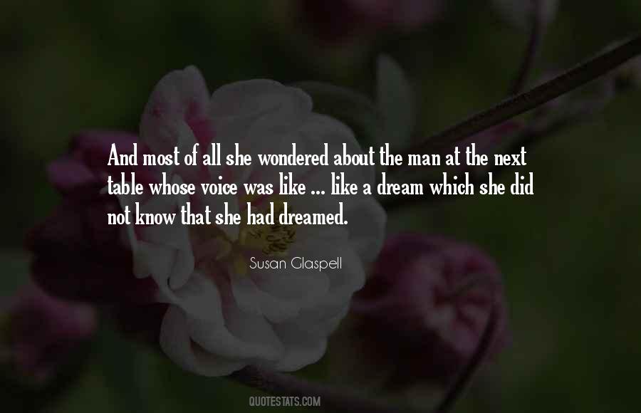 Susan Glaspell Quotes #1359110