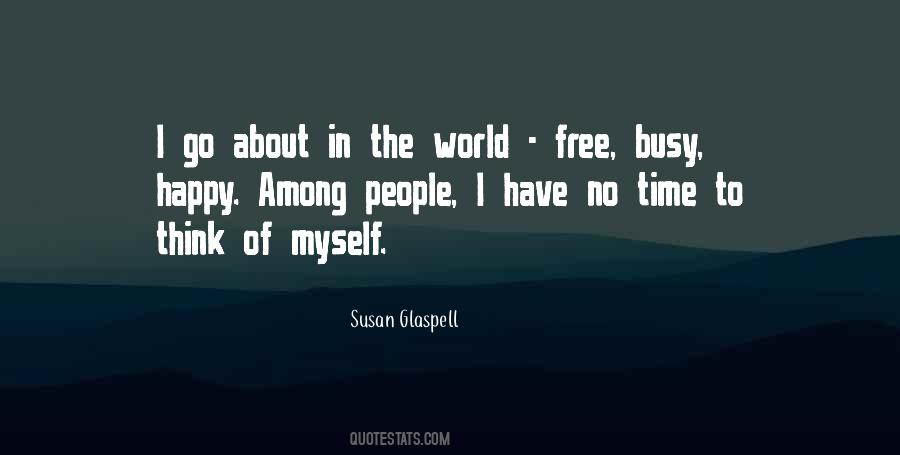 Susan Glaspell Quotes #1400148