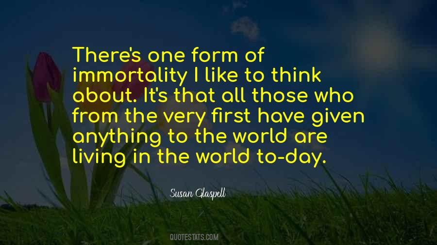 Susan Glaspell Quotes #1731345