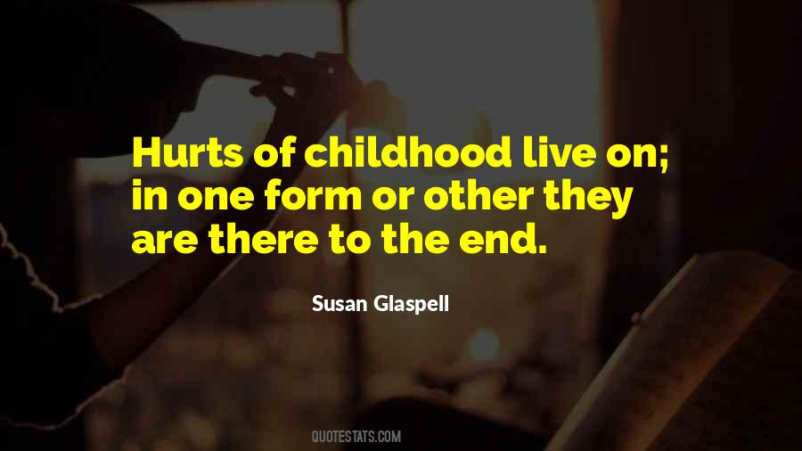 Susan Glaspell Quotes #581481