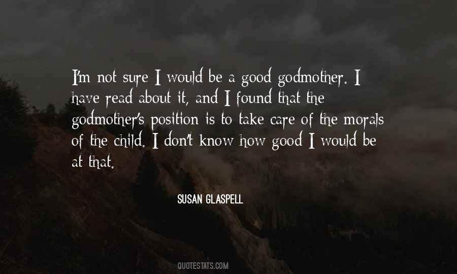 Susan Glaspell Quotes #906904