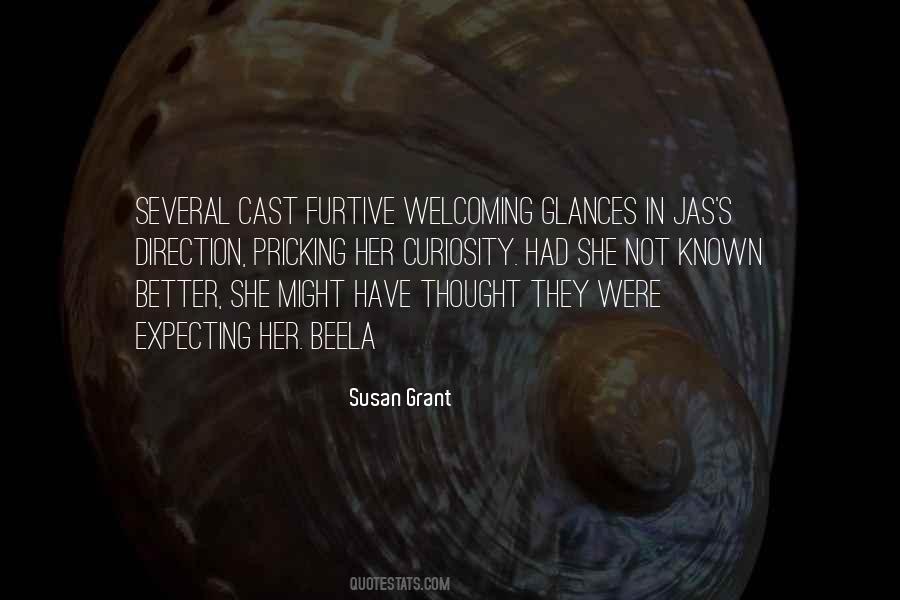 Susan Grant Quotes #1178600