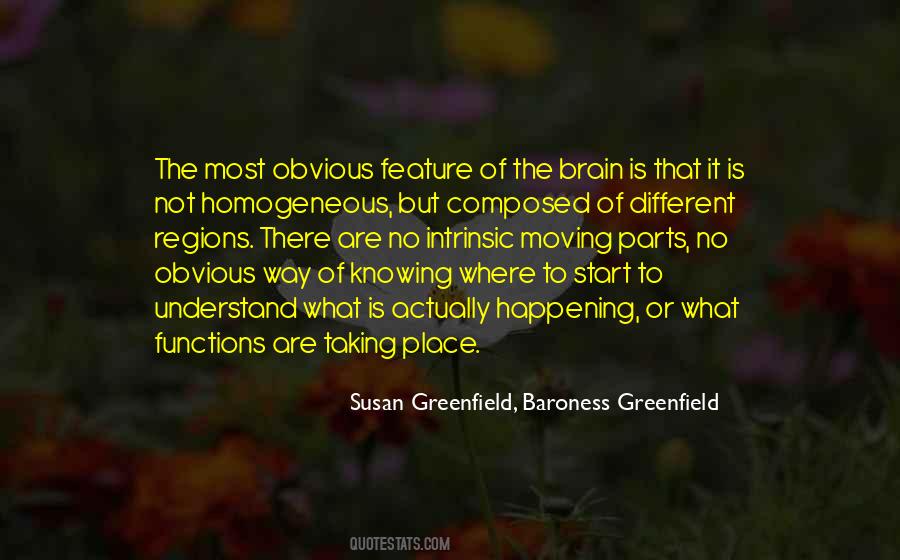 Susan Greenfield, Baroness Greenfield Quotes #1126838