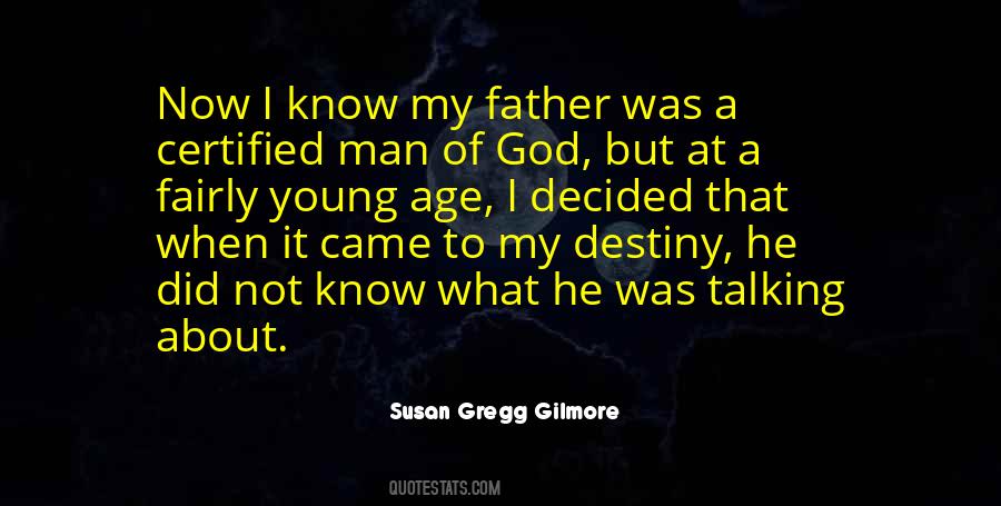 Susan Gregg Gilmore Quotes #1213806