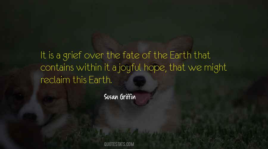 Susan Griffin Quotes #1254019