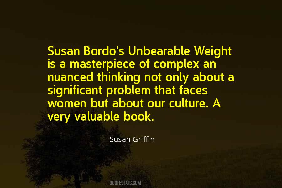 Susan Griffin Quotes #1818383