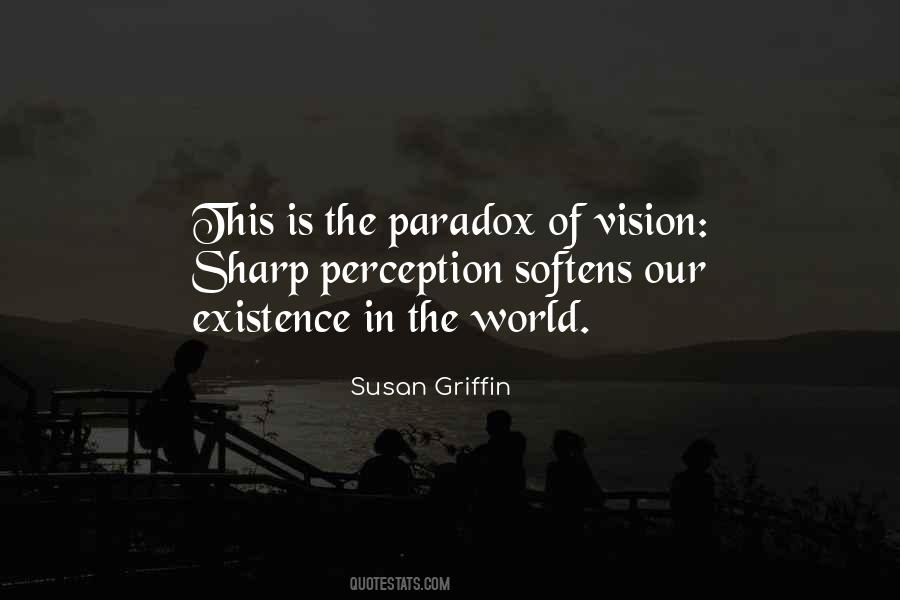 Susan Griffin Quotes #1836968