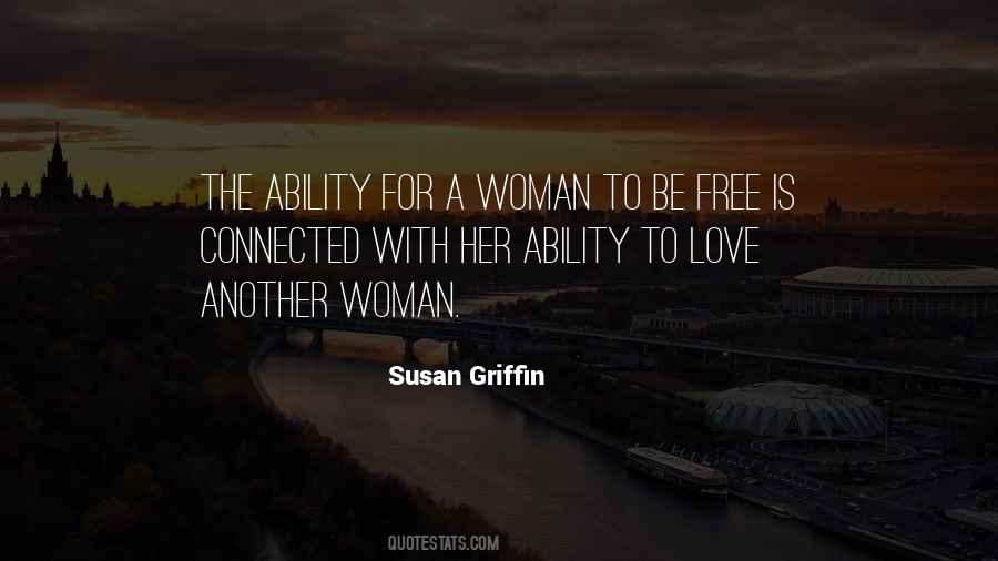 Susan Griffin Quotes #574936