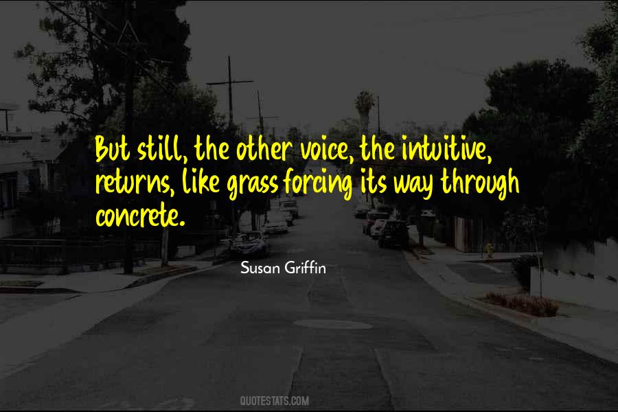 Susan Griffin Quotes #577857