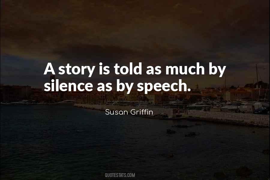 Susan Griffin Quotes #845084