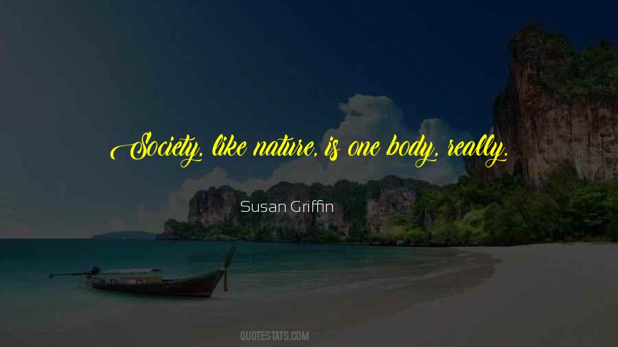 Susan Griffin Quotes #867321