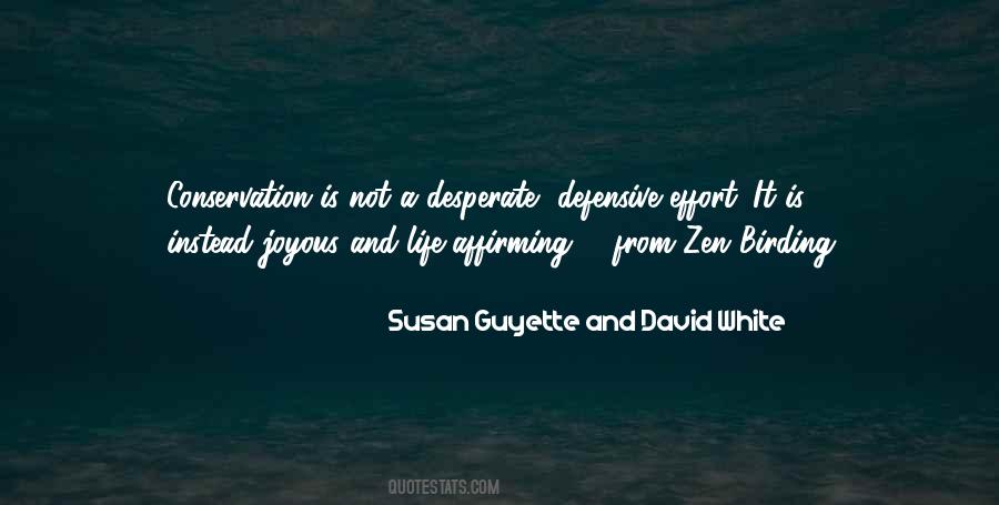 Susan Guyette And David White Quotes #260346 Susan Guyette And David White Quotes #260346