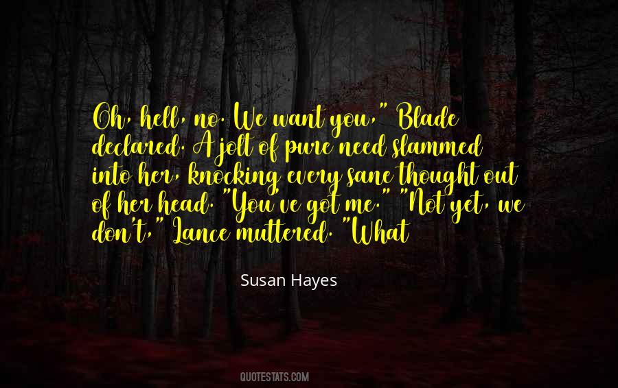 Susan Hayes Quotes #744361