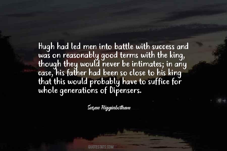 Susan Higginbotham Quotes #323065