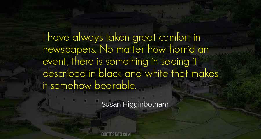 Susan Higginbotham Quotes #487602
