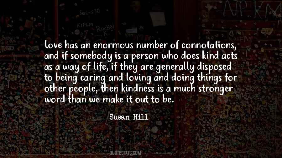 Susan Hill Quotes #1068984