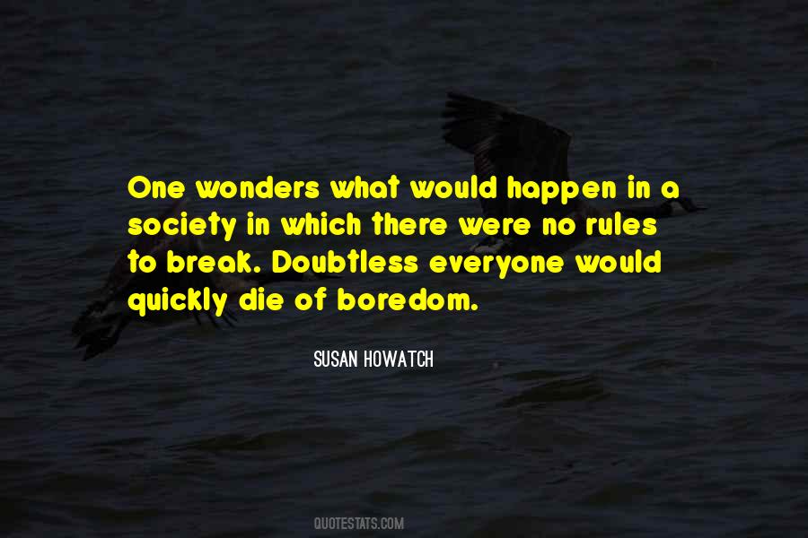 Susan Howatch Quotes #371548