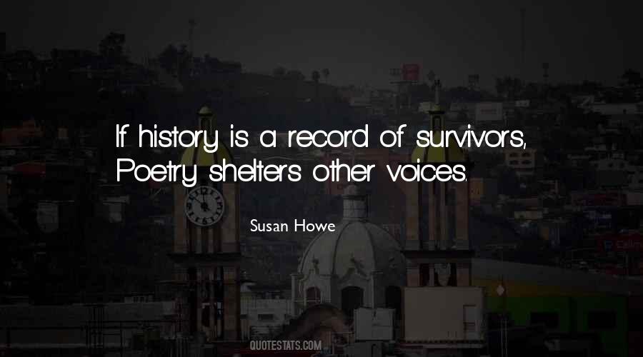 Susan Howe Quotes #435554