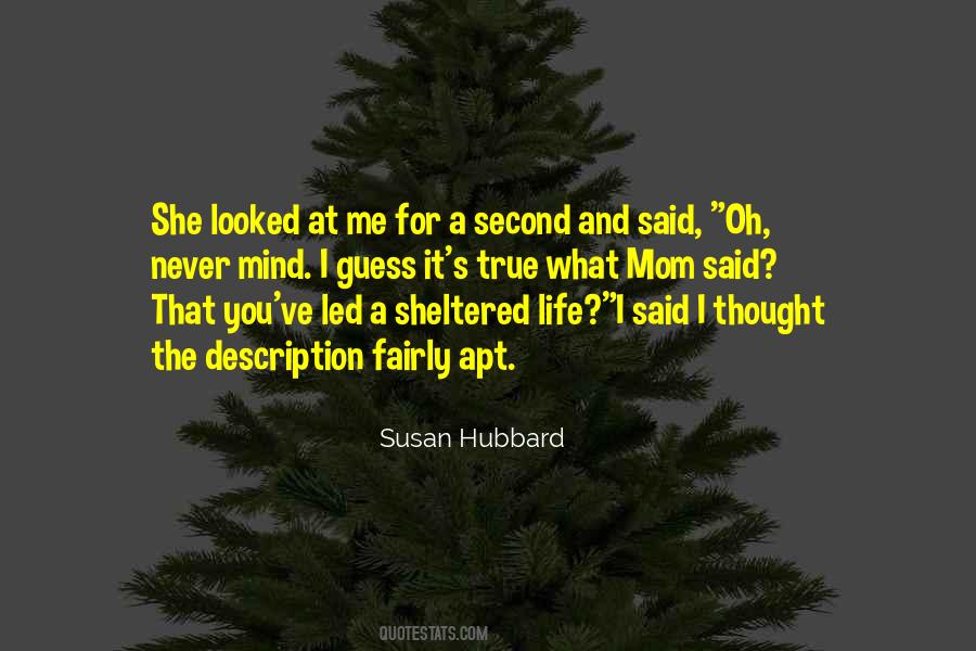 Susan Hubbard Quotes #782218