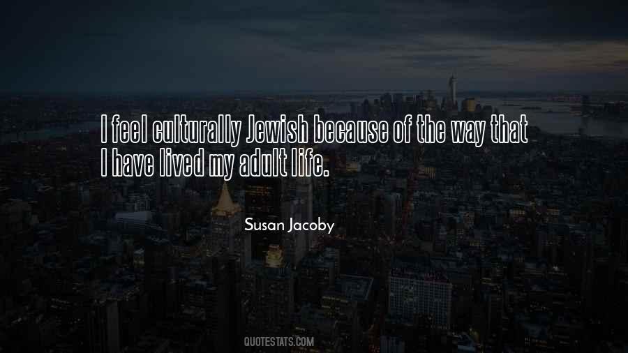 Susan Jacoby Quotes #1706146