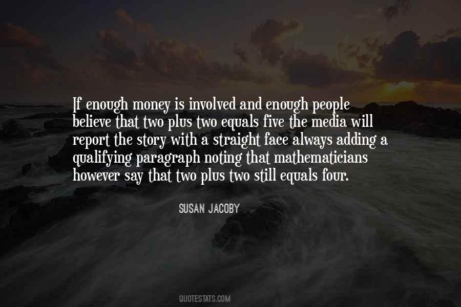 Susan Jacoby Quotes #416938