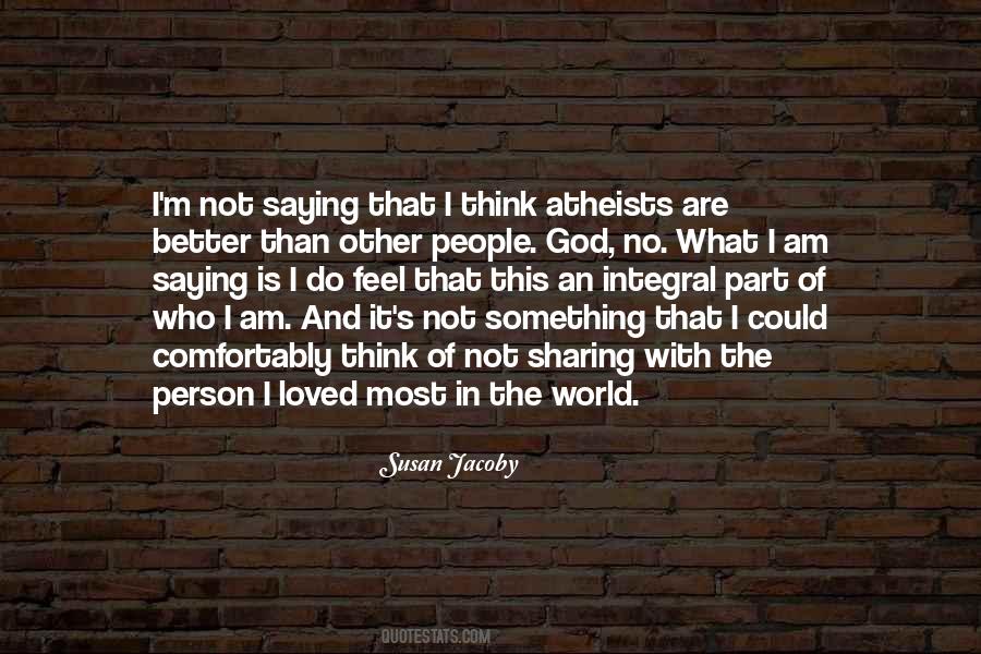 Susan Jacoby Quotes #920608