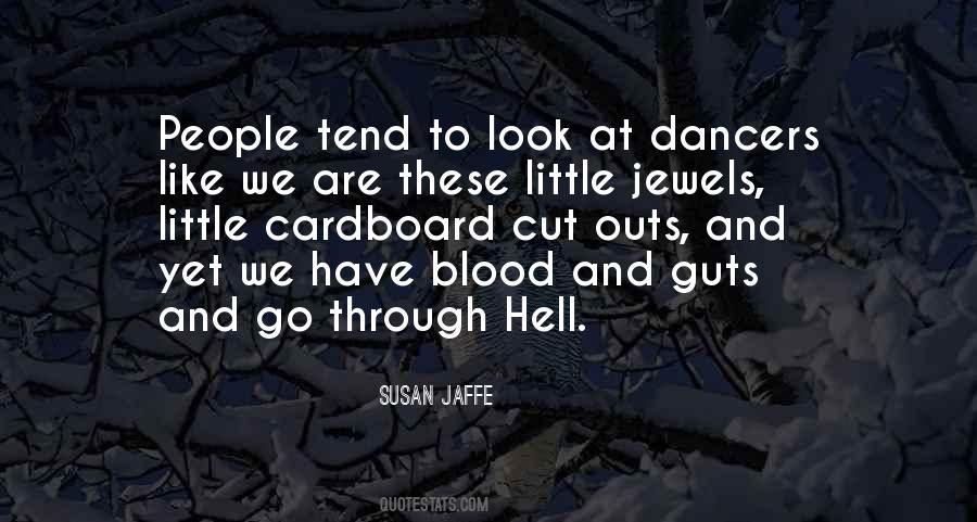 Susan Jaffe Quotes #1826579