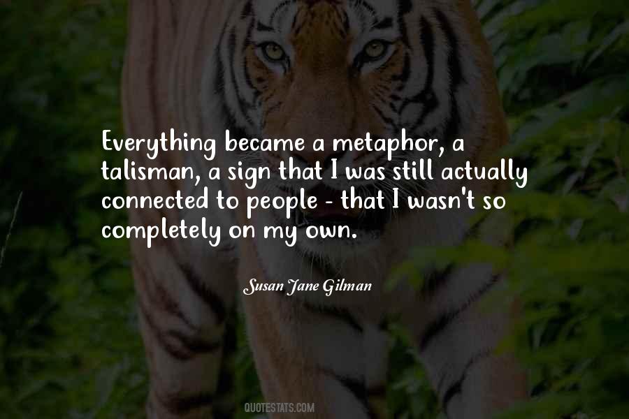 Susan Jane Gilman Quotes #1736807