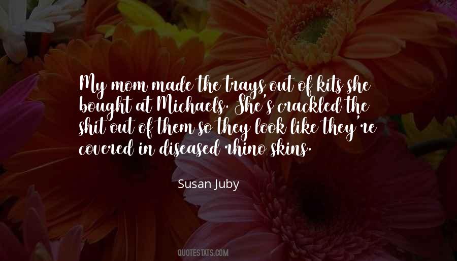 Susan Juby Quotes #1667219