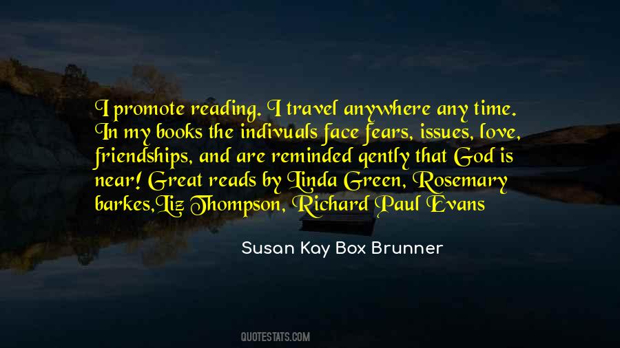 Susan Kay Box Brunner Quotes #830792