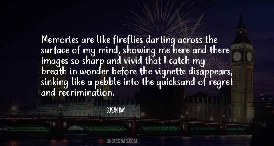 Susan Kay Quotes #419502