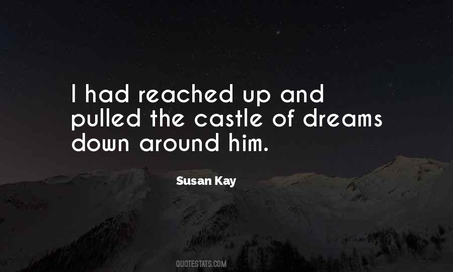Susan Kay Quotes #477322